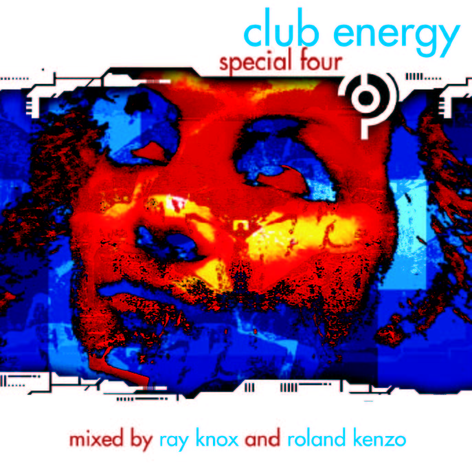 Club Energy Special 4 - mixed by Ray Knox & Roland Kenzo (2